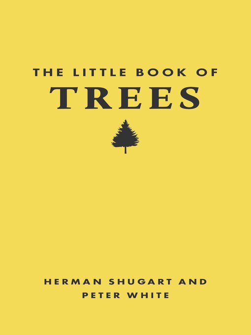 Title details for The Little Book of Trees by Herman Shugart - Available